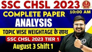 SSC CHSL 2023 | SSC CHSL Tier 1 Paper Analysis 2023 | SSC CHSL Topic Wise Weightage 2023 | SSC CHSL