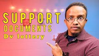 Waa maxay Support documents Dv lottery