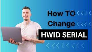 How to permanently change your HWID serials | KickFix