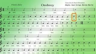 Partitura para flauta con las notas Sol, La y Si de la canción Orobroy de David Donantes.