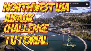Jurassic World Evolution 2 - NORTHWEST USA Jurassic Challenge Full Tutorial