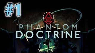 [Episode 1] Phantom Doctrine PS4 Gameplay [KGB Gameplay/XCOM-munism ]