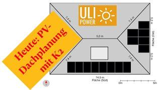 Photovoltaik Dachplanung mit dem "K2 Base" Tool