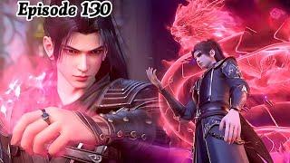 Battle Through The Heavens Season 5 EP 130 Explanation || Multiple Subtitles English Hindi Indonesia