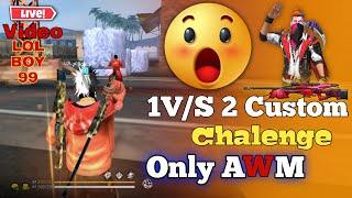 1V/S 2 Custom Chalange  Only AWM  Live Gameplay Video #fflivevideo#live