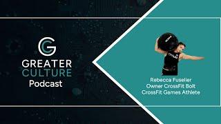 Rebecca Fuselier - Owner of CrossFit Bolt and CrossFit Games Athlete