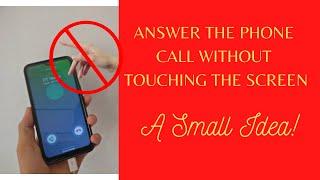 How To Answer A Phone Call Without Touching The Screen - Setting