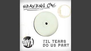 Till Tears Do Us Part (Lamin8ers Remix)