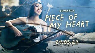 Comatra - Piece Of My Heart | TEASER 2