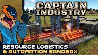 Gloriously Complex Resource Logistics & Automation Sandbox - Captain Of Industry [Early Access]