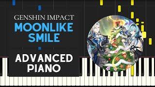 Moonlike Smile (Advanced Piano Tutorial) - Genshin Impact