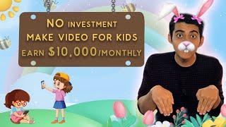 Easiest Way to be Rich by Making Videos for Kids at Home  | by PK ️