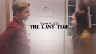 the last time | bryce & juli {flipped}