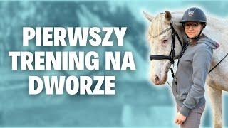 PIERWSZY TRENING NA DWORZE 