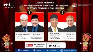 LIVE  DEBAT PERTAMA PASANGAN CALON GUBERNUR DAN WAKIL GUBERNUR BENGKULU TAHUN 2024