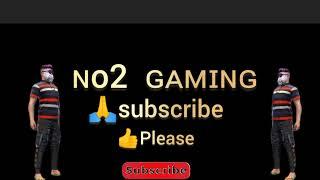 Live streaming of  No2  GAMING