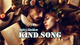 Dmitry Glushkov - Kind song (Original mix)