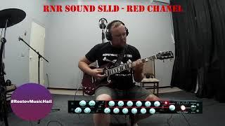 #RostovMusicHall - Примеры звучания преампа RnR Sound SLLD с AMT Pangaea CP-100