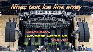 Nhạc test loa sự kiện cực mạnh "Universe Inside Me - Liquid Soul _ Vini Vici"