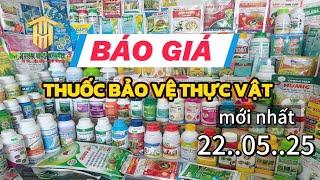 #baogia thuốc BVTV mới nhất ngày 22-05-2025