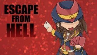 League of Legends : Escape from Hell