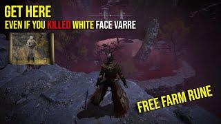 how to revive white face varre - how to get free rune farm elden ring - what if i killed npc