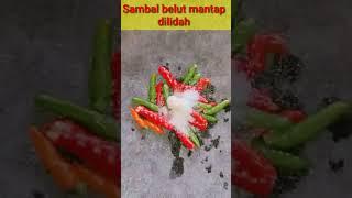 sambal belut kemangi mantap dilidah dan membekas dibibir #shorts