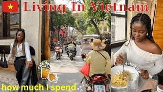 Living In Vietnam | How Much I Spend Living In Hanoi Vietnam In 2024