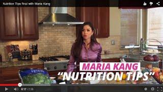 Nutrition Tips with Maria Kang