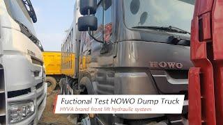 Fuctional Test HOWO Dump Truck with HYVA brand front lift hydraulic system