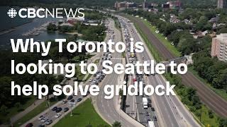 Why Toronto is looking to Seattle to help solve gridlock