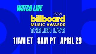 The List Live - 2021 Billboard Music Awards
