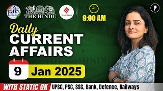 9 January Current Affairs 2025 | Daily Current Affairs | Current Affairs Today