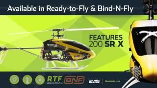 200 SR X RTF & BNF by BLADE