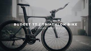 My Budget TT Triathlon Bike Build | Road To Ironman