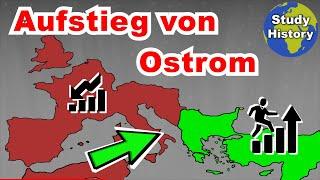 Der Aufstieg von Ostrom I Teilung Roms und  Aufstieg des Oströmischen Reiches