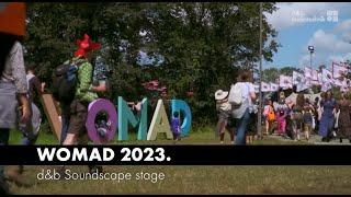 d&b Soundscape at WOMAD 2023