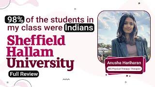 Sheffield Hallam University, UK | Full Review | Anusha Hariharan, MS Physical Therapy/ Therapist