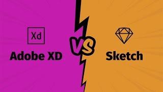 Sketch vs Adobe XD | Web ve Arayüz Tasarımında Hangisi Daha Yetenekli?