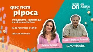 Live de lançamento livro Que Nem Pipoca | Fundação Educar