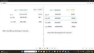 Leetcode # 1071 Greatest Common Divisor of Strings (Python)