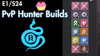 Hunter Builds | PvP Min-Max | E1/S24