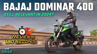 Bajaj Dominar 400 | Pros And Cons In 180 Seconds!