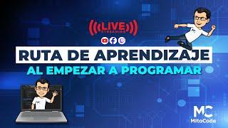 Ruta de aprendizaje al empezar a programar 