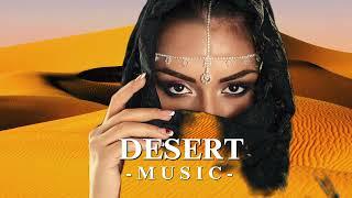 Desert Music -  Ethnic & Deep House Mix By Billy Esteban 2024 (Vol.5)