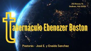 Tabernáculo Ebenezer Boston Live Stream - Domingo 28 de Marzo 2024