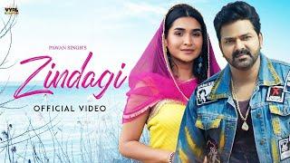 Pawan Singh - Zindagi (Official Video) | Renuka Panwar | Vinay Vinayak | Deepesh Goyal| VYRLBhojpuri