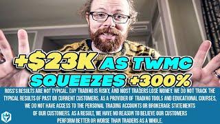 +$23k  as TWMC Squeezes +300% | Ross's Trade Recap