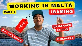 Everything you need to know about WORKING in MALTA (Part 1)| iGaming, Av. Salaries, Holidays, & More