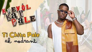 Ti Chita Pale Ak Nodrant Le Chacha - #Extra